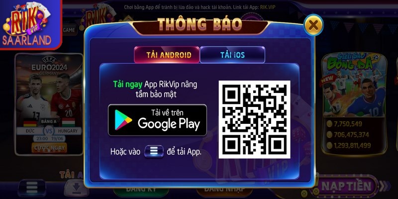 Tải app Rikvip về điện thoại miễn phí cho trải nghiệm mượt mà